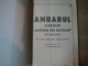 ANUARUL LICEULUI MIRCEA CEL BATRAN DIN CONSTANTA PE ANII SCOLARI 1936 / 1967 SI 1937 / 1938 , VOL. XI AL ANUARELOR , 1939