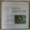 ANUL ARICILOR de FRIEDRICH W. STOCKER , cu fotografii de KARL QUARCH , 1977 *DEDICATIE