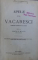 APELE DE LA VACARESI  - COMEDIE  - VODEVILA IN 3 ACTE compusa de MATEI MILLO, 1873