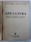 APICULTURA - MANUAL PENTRU SCOLILE TEHNICE SI PROFESIONALE AGRICOLE , 1952