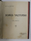 AQVILE - POEZII / DOMUS TACITVRNA - ELEGII de ION AL - GEORGE , COLEGAT DE DOUA CARTI , 1916