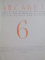 ARCADES , CAHIERS DES LETTRES ET DES ARTS , VOL 6 , 1949