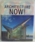 ARCHITECTURE NOW by PHILIP JODIDIO , VOL I-II , 2001