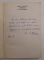 ARHAIC SI UNIVERSAL - INDIA IN CONSTIINTA CULTURALA ROMANEASCA de SERGIU AL - GEORGE , 1981 , DEDICATIE*