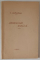 ARHEOLOGIA  BIBLICA de C. CHIRICESCU , 1903 , COPERTE BROSATE , REFACUTE