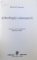 ARHEOLOGIA CUNOASTERII de MICHEL FOUCAULT , 1999