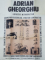 ARHITECTUL ADRIAN GHEORGHIU  - AFISUL EXPOZITIEI RETROSPECTIVE  , LA FACULTATEA DE ARHITECTURA , 8 - 20 NOIEMBRIE 1983