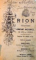 ARION SAU CULEGERE DE CANTURI NATIONALE DE STEA SI COLINDE 1885 / FELICITARI IN POESII SI PROSA LA ANUL NOU, DIUA NASCEREI SI DIUA NUMELUI de GEORGE SIMU 1891