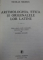 ARITMOLOGHIA,ETICA SI ORIGINALELE LOR LATINE-NICOLAE MILESCU,BUCURESTI 1982