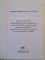 ARMATA SI SOCIETATE IN ROMANIA IN A DOUA JUMATATE A SECOLULUI AL XX - LEA SI INCEPUTUL SECOLULUI AL XXI -LEA , BUCURESTI 2008