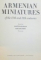 ARMENIAN MINIATURES OF THE 13TH AND 14TH CENTURIES , 1984