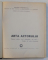 ARTA ACTORULUI  - MANUAL PENTRU UZUL STUDENTILOR DIN ANUL I , SECTIA DE ARTA DRAMATICA de GEORGE DEM . LONGHIN ...VASILE MOISESCU , 1970