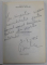 ARTA IUBIRII IN ORIENT de GREGORIAN BIVOLARU , 1996 , DEDICATIE *