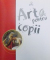 ARTA PENTRU COPII  - O PRIVIRE DE ANSAMBLU ASUPRA CELOR MAI IMPORATNTI PICTORI SI MAISCARI ARTISTICE DIN ISTORIE , traduecere de DANA DAIA , 2009