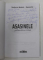 ASASINELE - PSIHOLOGIA CRIMEI de TUDOREL BUTOI - SEVERIN , 2016 , DEDICATIE *