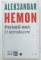 ASTA NU-TI APARTINE/PARINTII MEI: O INTRODUCERE, COLEGAT de ALEKSANDAR HEMON, 2020, TIPARITA FATA VERSO.