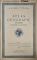 ATLAS GEOGRAFIC ISTORIC , ECONOMIC SI STATISTIC de GENERAL C-TIN TEODORESCU si N.A. CONSTANTINESCU, 1935