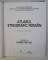 ATLASUL ETNOGRAFIC ROMAN , VOLUMUL I - HABITATUL  , coordonator ION GHINOIU , 2003,