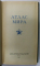 ATLASUL LUMII , EDITIE CU TEXT IN LIMBA RUSA , 1962