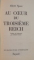 AU COEUR DU TROISIEME REICH par ALBERT SPEER , 1971