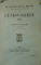 AU SERVICE DE LA FRANCE , NEUF ANNEES DE SOUVENIRS , VOL. I - V de RAYMOND POINCARE , 1928