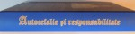 AUTOCEFALIE SI RESPONSABILITATE , 2010