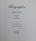 AUTOGRAPHES E MANUSCRITS - VENTES PUBLIQUES 1982 - 1985 par O . MATTERLIN , 1985