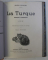 BARTEK LE VAINQUEUR par HENRYK SIENKIEWICZ / LA TURQUE par EUGENE MONTFORT , COLEGAT DE DOUA CARTI* , EDITIE INTERBELICA