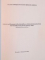 BELGIUM AND ROMANIA IN THE INTERBELLUM, A BILATERAL INTERACTION FROM THE VERSAILLES TREATY TILL THE GLOOMY 1940`s, 2014