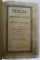 BIBLIA ADICA DUMNEZEEASCA SCRIPTURA , EDITIA SFANTULUI SINOD , 1914 * VEZI DESCRIERE!