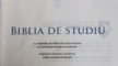 BIBLIA DE STUDIU , traducere de D. CORNILESCU , 2014