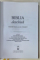 BIBLIA DESCHISA , CONTINAND VECHIUL SI NOUL TESTAMENT , 2007 , EDITATA DE DOOROF HOPE INTERNATIONAL