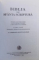 BIBLIA sau SFANTA SCRIPTURA , 2006