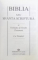 BIBLIA SAU SFANTA SCRIPTURA  A VECHIULUI SI NOULUI TESTAMENT  - CU TRIMITERI , 2002