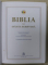 BIBLIA SAU SFANTA SCRIPTURA , TIPARITA CU BINECUVANTAREA PREAFERICTULUI PARINTE DANIEL , 2019