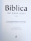 BIBLICA  - THE BIBLE ATLAS  - A SOCIAL AND HISTORICAL JOURNEY THROUGH THE LANDS OF THE BIBLE , chief consultant PROFESSOR BARRY J. BEITZEL , 2007