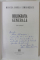BIBLIOGRAFIA GENERALA de MIRCEA HORIA SIMIONESCU , 2007 , DEDICATIE  *