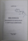 BIBLIOGRAFIA GEOGRAFICA SI GEOLOGICA A JUDETULUI HUNEDOARA de DUMITRU RUS , 2009 , DEDICATIE *