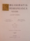 BIBLIOGRAFIA ROMANEASCA VECHE 1508 - 1830 , TOMUL I - IV de IOAN BIANU , NERVA HODOS , 2012