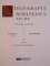 BIBLIOGRAFIA ROMANEASCA VECHE 1508 - 1830 , TOMUL I - IV de IOAN BIANU , NERVA HODOS , 2012