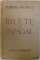 BILETE DE PAPAGAL de TUDOR ARGHEZI 1946, DEDICATIE*