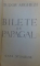 BILETE DE PAPAGAL de TUDOR ARGHEZI 1946, DEDICATIE*