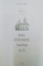 BISERICA SFANTUL SILVESTRU , TRECUT SI PREZENT , EDITIA A III A ,  2007