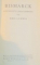 BISMARCK GESCHICHTE EINES KAMPFERS von EMIL LUDWIG  1932
