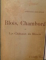 BLOIS, CHAMBORD ET LES CHATEUX DU BLESOIS , 1908