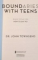 BOUNDARIES WITH TEENS , WHEN TO SAY YES , HOW TO SAY NO by DR. JOHN TOWNSEND , 2006