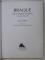 BRAQUE - THE COMPLETE GRAPHICS  - CATALOGUE RAISONNE by DORA VALIER , 1982