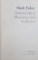 BRITAIN ' S MUSEUMS AND GALLERIES  - FROM THE GREATEST COLLECTIONS TO THE SMALLEST CURIOSITES by MARK FISHER, 2004