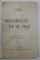 BUCURESTII CE SE DUC de HENRI STAHL - BUCURESTI, 1910