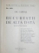 BUCURESTII DE ALTA DATA -CANTAT DE POETI - BUC. 1936 , DE GH CARDAS